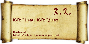 Kálnay Kájusz névjegykártya